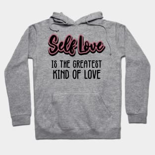 Self Love Hoodie